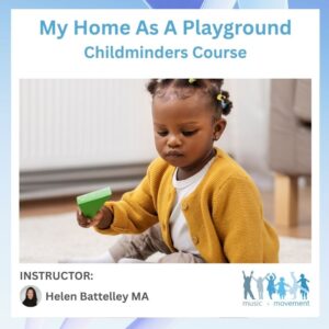 my home as a playground childminders course